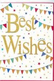 This "Best Wishes" card looks like a small celebration captured on a single crisp sheet of white, perfect to accompany a fresh arrangement delivered across New Malden. In the centre, the words "Best Wishes" are written in flowing, golden script that glimmers as though brushed with fine foil, giving a tactile, almost ribbon-like sheen. The lettering is large and confident, yet softened by curving strokes that suggest warmth and kindness. Framing the message, strings of colourful bunting sweep in loose arcs across the top and bottom of the card, just as you might see cheerful flags strung across a garden in New Malden during a family party. Each tiny pennant is a vibrant pop of colour-deep blues, bright reds, grassy greens, sunny yellows, and lively pinks-some detailed with stripes or dots, others left in solid jewel tones, evoking a handcrafted, celebratory feel. Between these garlands, a scattering of miniature stars and round confetti dots adds to the sense of movement, as if the air is still buzzing with laughter and good news. The layout is open and balanced, avoiding clutter while still feeling full of life, like a well-organised street celebration near the High Street or around Blagdon Road. The atmosphere is one of genuine joy and encouragement, ideal for marking milestones such as a promotion, graduation, new job, or house move. Whether paired with a bouquet from Florist New Malden or sent alone, the card visually speaks of shared happiness, good fortune, and the simple pleasure of saying, "I'm so pleased for you."